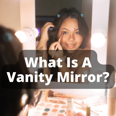 Lighted vanity mirror with girl doing make up